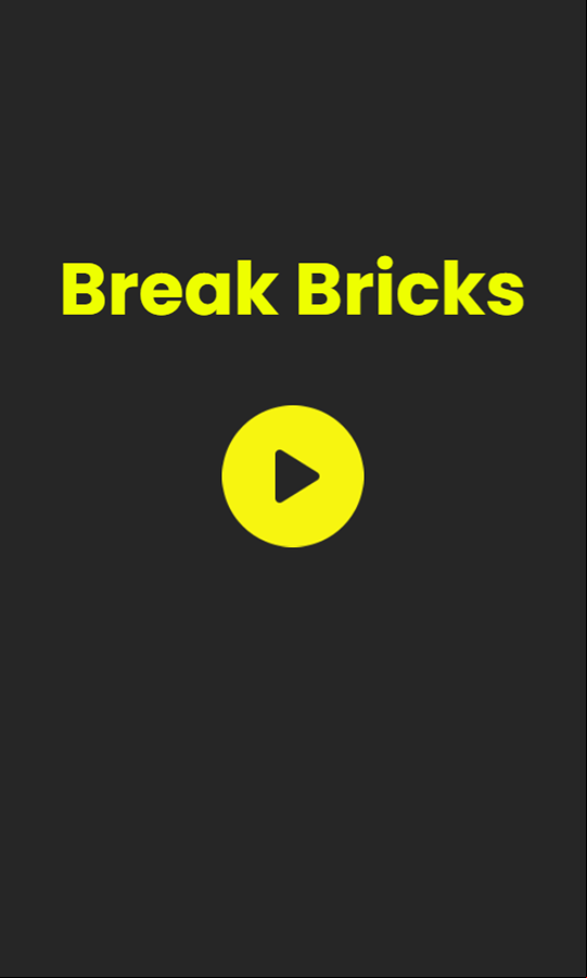 Break Bricks Game Welcome Screen Screenshot.