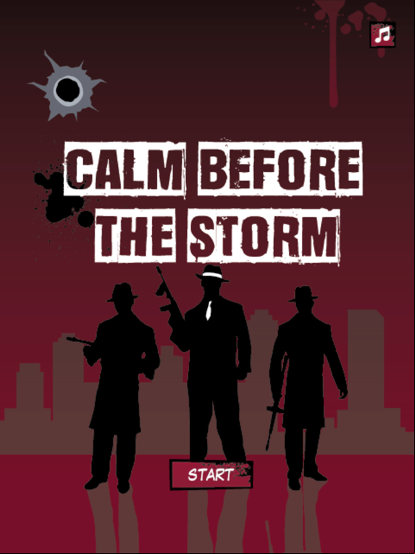 Calm Before The Storm Game Welcome Screen Screenshot.