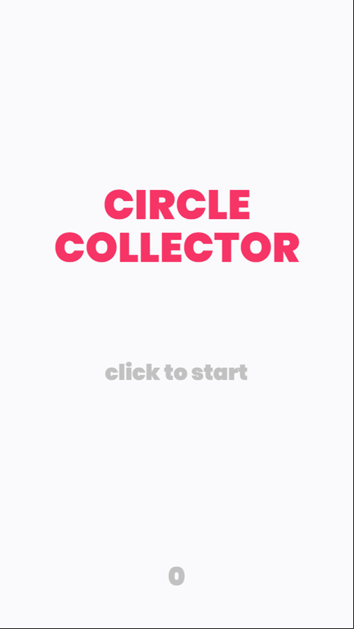 Circle Collector Game Welcome Screen Screenshot.